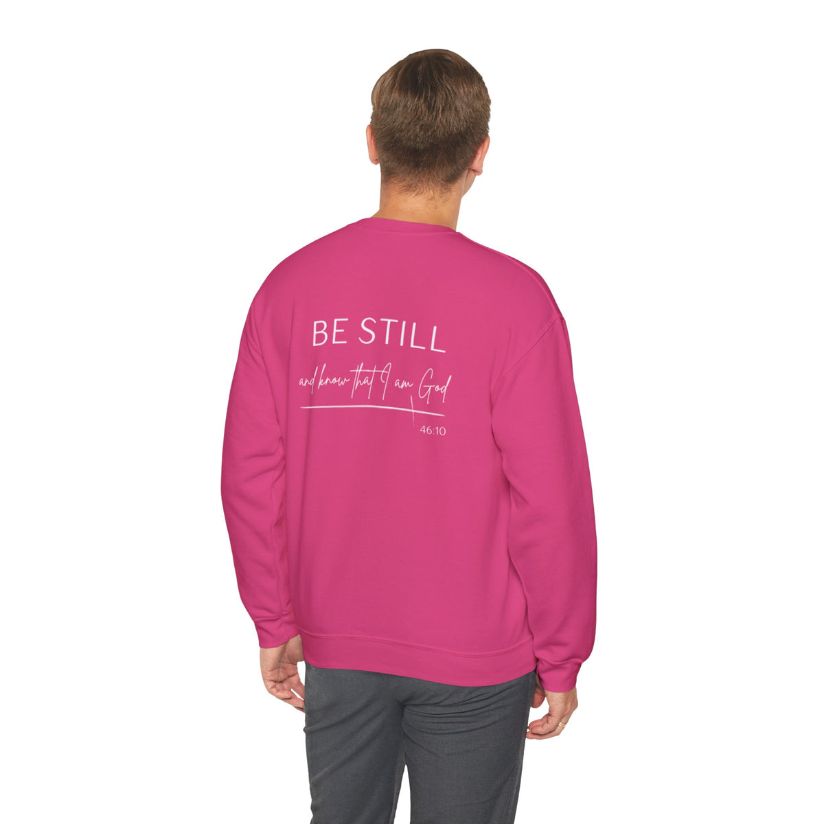 Be Still and Know That I Am God Crewneck Sweatshirt | Psalm 46:10