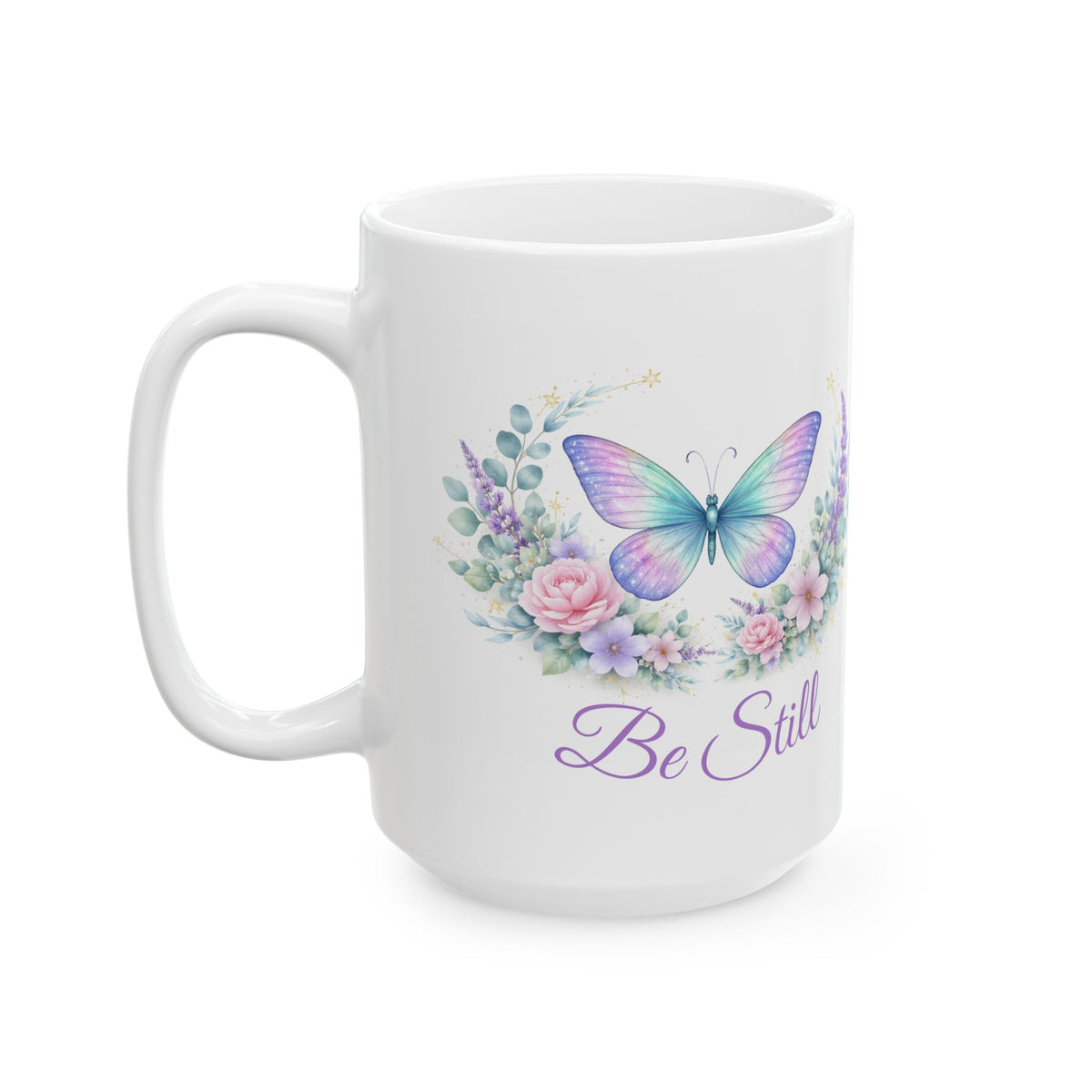 Be Still & Know Butterfly Mug (11oz/15oz)